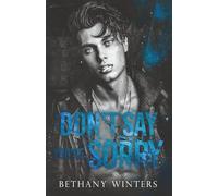 Don't Say You're Sorry: 2 (Hawthorne University)