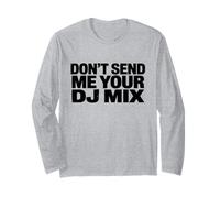 Don't Send Me Your DJ Mix Techno Producer Vinyl Club Meme Manga Larga