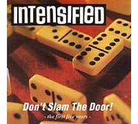 Don't Slam the Door: the First 5 Years
