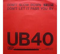 Don't Slow Down / Don't Let It Pass You By