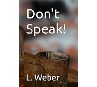 Don't Speak!: 1