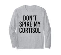 Don't Spike My Cortisol Humor Divertido de la hormona del estrés Manga Larga
