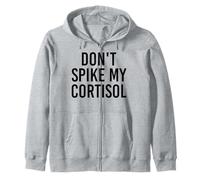 Don't Spike My Cortisol Humor Divertido de la hormona del estrés Sudadera con Capucha