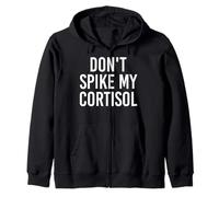Don't Spike My Cortisol Humor Divertido de la hormona del estrés Sudadera con Capucha