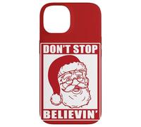 Don't Stop Believing Adultos Navidad Santa Claus Holidays Vibe Carcasa para iPhone 14