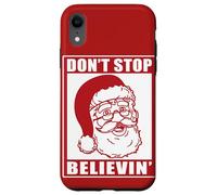 Don't Stop Believing Adultos Navidad Santa Claus Holidays Vibe Carcasa para iPhone XR