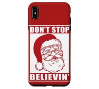 Don't Stop Believing Adultos Navidad Santa Claus Holidays Vibe Carcasa para iPhone XS MAX