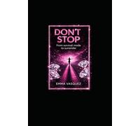 Don't Stop: From Survival Mode to Surrender