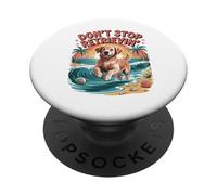 Don't Stop Retriever, Divertido Veterinario Amante de los Perros, de Golden Retriever PopSockets PopGrip Adhesivo