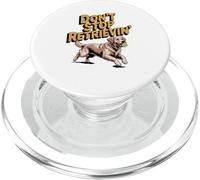 Don't Stop Retriever, Divertido Veterinario Amante de los Perros, de Golden Retriever PopSockets PopGrip para MagSafe