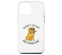 Don't Stop Retrievin' Funny Golden Retriever Beer Dog Lover Carcasa para iPhone 12 Pro MAX