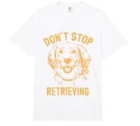 Don't Stop Retrieving Funny Golden Retriever Comfort Colors Adult Heavyweight T-Shirt