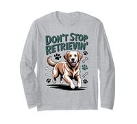 Don't Stop Retrieving Golden Retriever Funny Dog Lover Vet Manga Larga