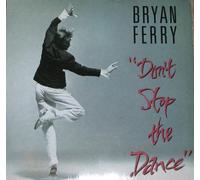 Don'T Stop the Dance [Vinilo]