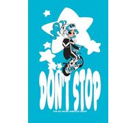 Don't stop you're doing wheelie great! dot grid notebook (blue variant): Cute motorcycle girl | Dot gridded notebook 5 x 5 mm | 192 pages | 5.5 x 8.5 hardcover | Designer made (Motor rush)