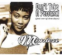 Dont Take It Personally [Cd 1] - Monica CDS