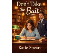 Don't Take the Bait