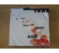 Don't talk just kiss (1991) / Vinyl single [Vinyl-Single 7'']