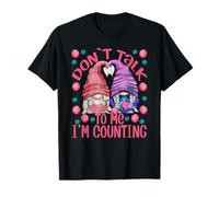 Dont Talk To Me Im Counting Knitting & Chrocheter Mom Quote Camiseta