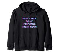 Don't Talk To Me I'm Flying Right Now Women Techno Rave Girl Sudadera con Capucha