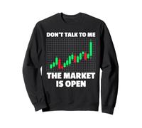 Don't Talk to me Trader acciones Mercado de valores Sudadera