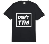 Don't Talk To Me TXT Funny For People Funny Please Don't TTM Comfort Colors Adult Heavyweight T-Shirt