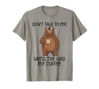 Don't Talk To Me Until I've Had My Coffee Camiseta