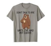 Don't Talk To Me Until I've Had My Coffee Camiseta