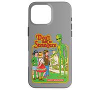 Don't Talk to Strangers Alien UFO Retro Funny Adult Humor Carcasa para iPhone 16 Pro Max