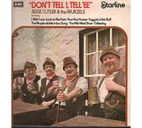 Dont Tell I Tell Ee - Adge Cutler And The Wurzels LP