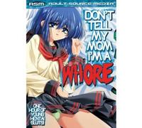 Don't Tell My Mom I'm a Whore [Francia] [DVD]