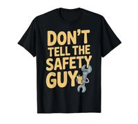 Don't Tell The Safety Guy Construction Joke Officer - Camiseta gráfica económica, Hombre, Negro, S