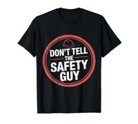 Don't Tell The Safety Guy Construction Joke Officer - Camiseta gráfica económica, Hombre, Negro, S