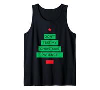 Dont Test My Christmas Patience Funny Christmas Holiday Season Camiseta sin Mangas