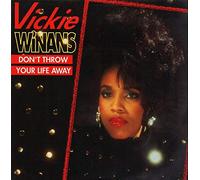 don't throw your life away ( 12INCH / Vinyl Schallplatte Disque Record) Winans, Vickie