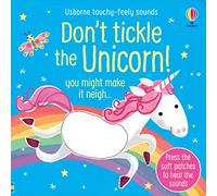 ¡No le hagas cosquillas al unicornio! – Libros táctiles con sonido – Usborne