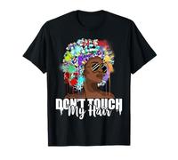 Dont Touch My Hair Afro Natural Hair - Regalo de historia negra Camiseta
