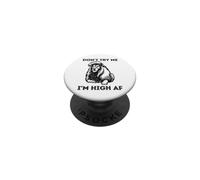 Don't Try Me I Am High AF Labios Beso Lengua Hierba Hombres Mujeres PopSockets PopGrip Adhesivo