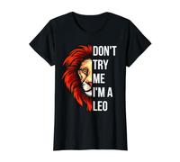 Don't Try Me I'm A Leo King Lion Birthday Lions Hombres Niño Niña Camiseta gráfica económica, Mujer, Negro, XS