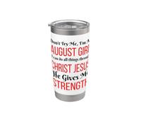 Don't Try Me I'm An August Girl Cumpleaños Reina Cristo Mujeres Vaso térmico de acero inoxidable de doble pared