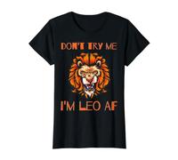 Don't Try Me I'm Leo AF Zodiac Cumpleaños Funny Lion Hombres Mujeres Camiseta gráfica económica, Mujer, Negro, S