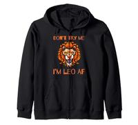 Don't Try Me I'm Leo AF Zodiac Cumpleaños Funny Lion Hombres Mujeres Sudadera con Capucha