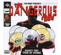 Don't Try This at Home by Dangerous Crew (1995-11-21)