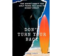 Don't Turn Your Back