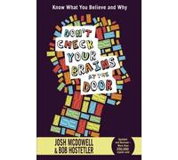 Don't Verifique Su Cerebro en la Puerta por Mcdowell, Josh, Hostetler, Bob [Tomas Nelson, 2011] (Paperback) Revised Edition