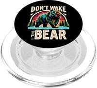 Don't Wake The Bear ||- PopSockets PopGrip para MagSafe