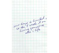 Don't Waste Your Time: Motivational & Writing Notebook - 110 Pages, 6” x 9”, Blank Pages