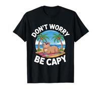 Don't Worry Be Capy Animal Capybara, lindo y divertido Camiseta