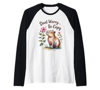 Dont Worry... Be Capy Capybara Niñas Niños Niños Mujeres Camiseta Manga Raglan