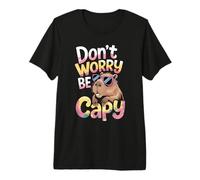 Don't Worry Be Capy Funny Cool Capybara Sunglasses Camiseta Premium